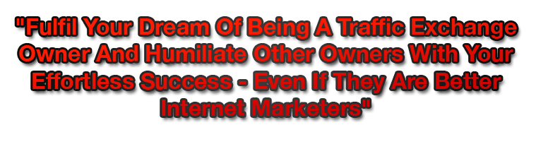 The Traffic exchange software for the 21st century...the new LFMTE was designed by a top marketer...And Built By A top TE Industry programmer...Its a recipe for success. 